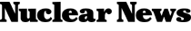 Nuclear News